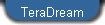 TeraDream